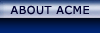 About ACME